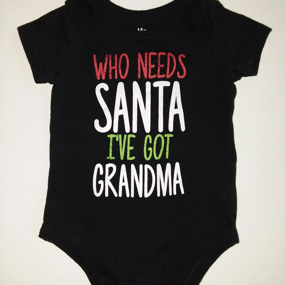 Black "Who Needs Santa I've Got Grandma" Christmas Onesie - Size 12 months